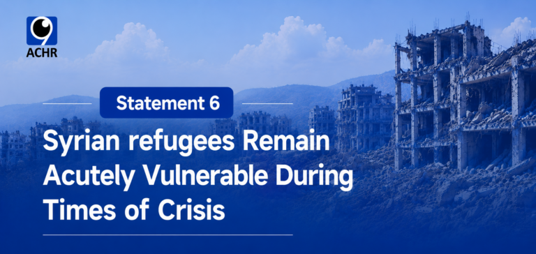 Statement 6: Syrian refugees Remain Acutely Vulnerable During Times of Crisis 